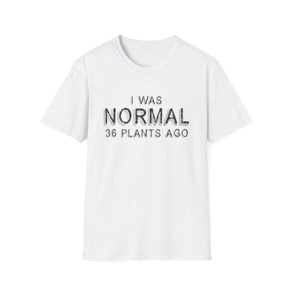 I Was Normal T-Shirt