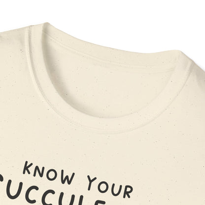 Know Your Succulents T-Shirt