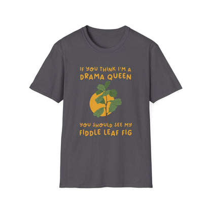 Dramatic Fiddle Leaf Fig T-Shirt