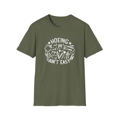 Hoeing Ain't Easy Gardening T-Shirt