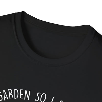 I Garden So I Don't Choke People T-Shirt