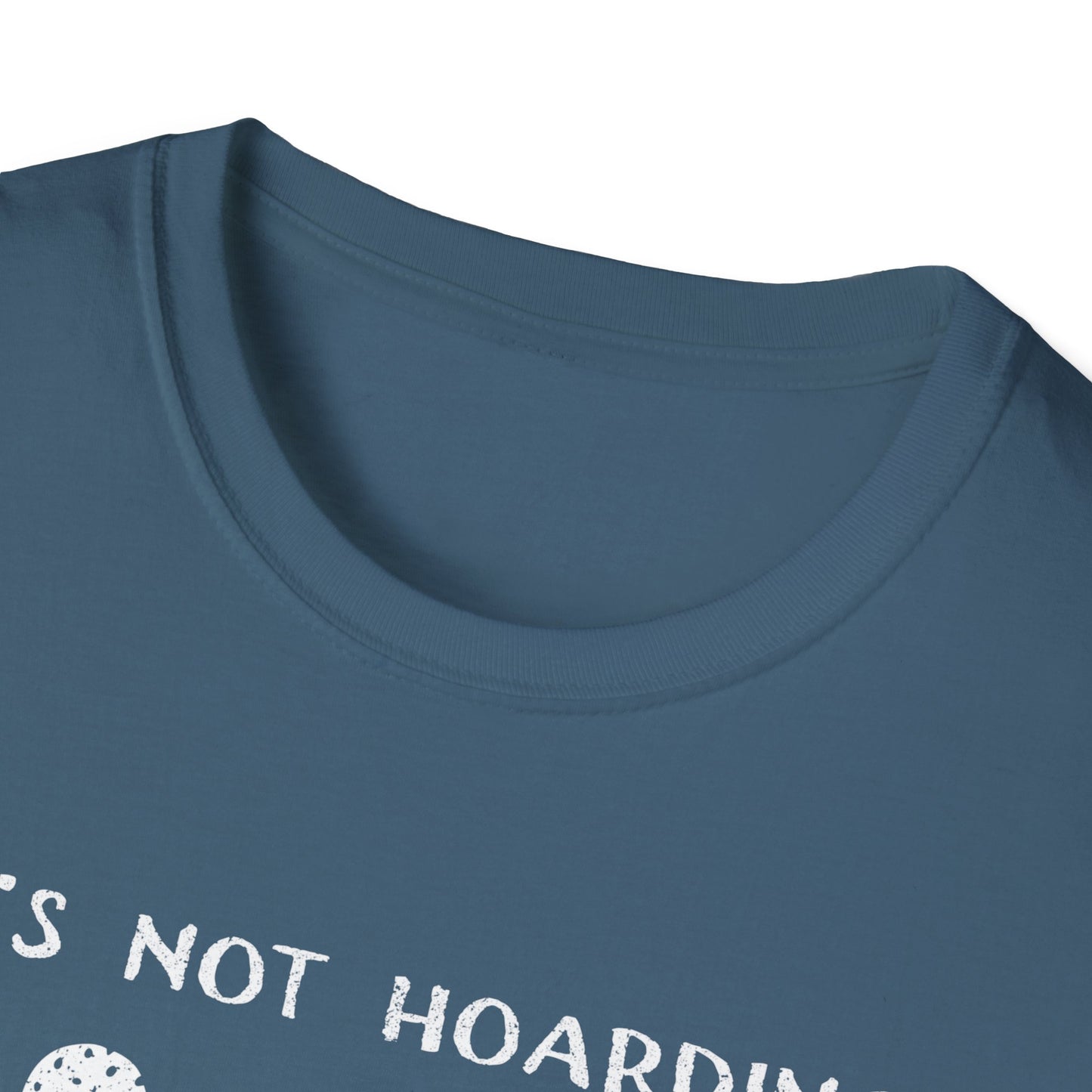 It's Not Hoarding If It's Plants T-Shirt