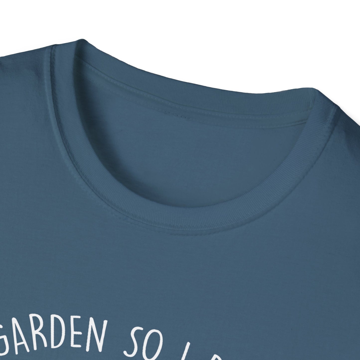 I Garden So I Don't Choke People T-Shirt