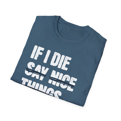 If I Die Water My Plants T-Shirt