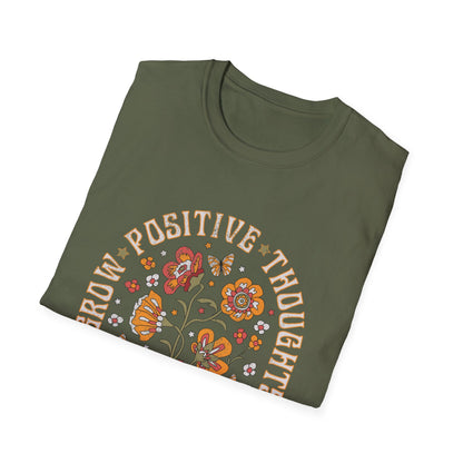 Grow Positive Thoughts T-Shirt