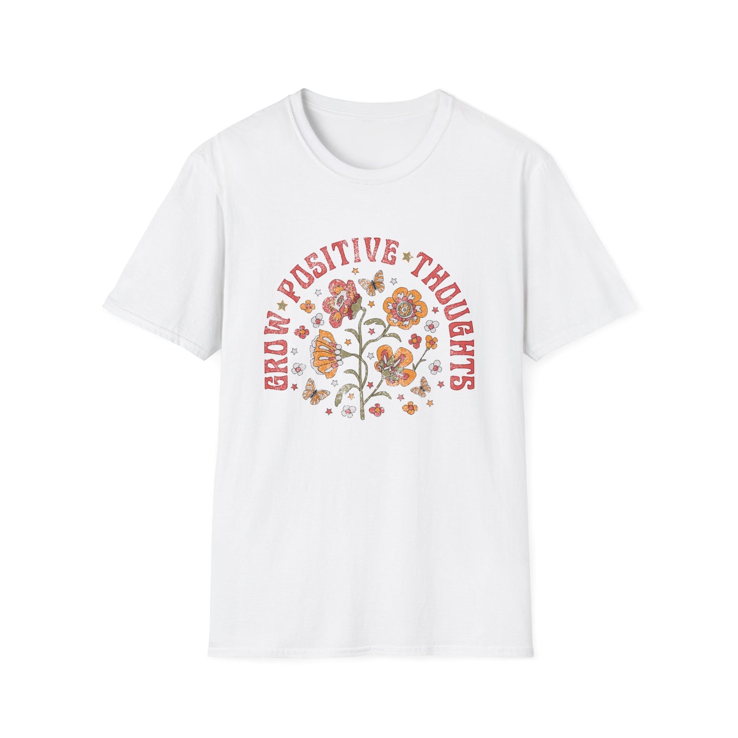 Grow Positive Thoughts T-Shirt