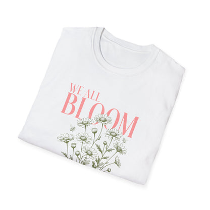 We All Bloom Differently T-Shirt