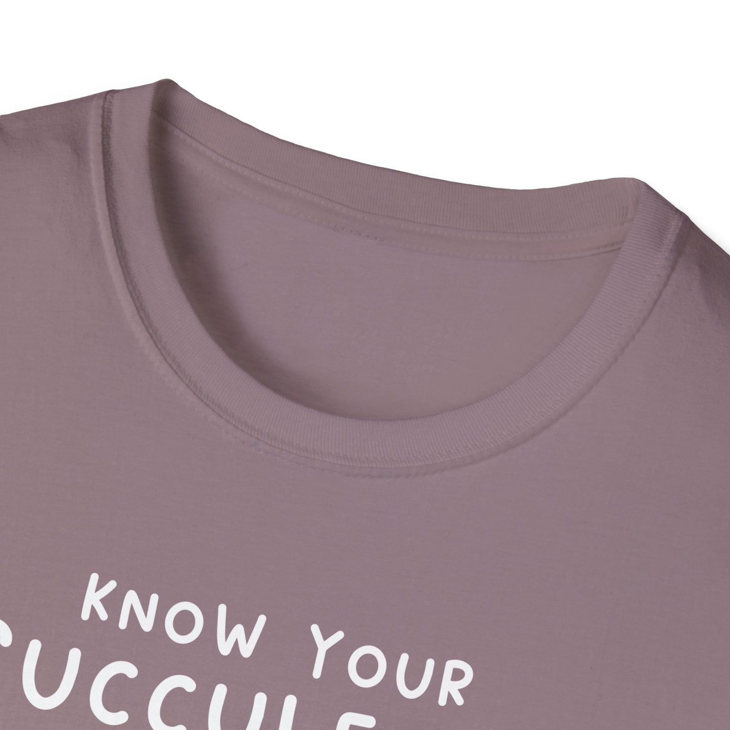 Know Your Succulents T-Shirt