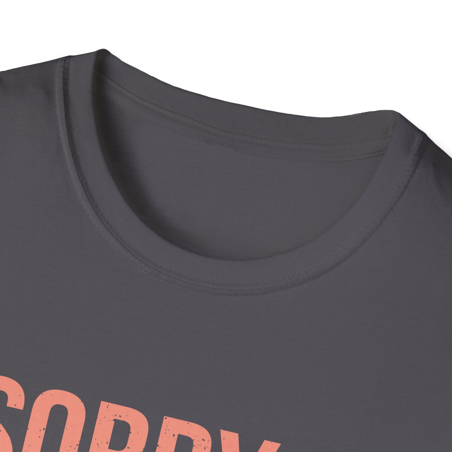 Sorry Can't Plants Bye T-Shirt