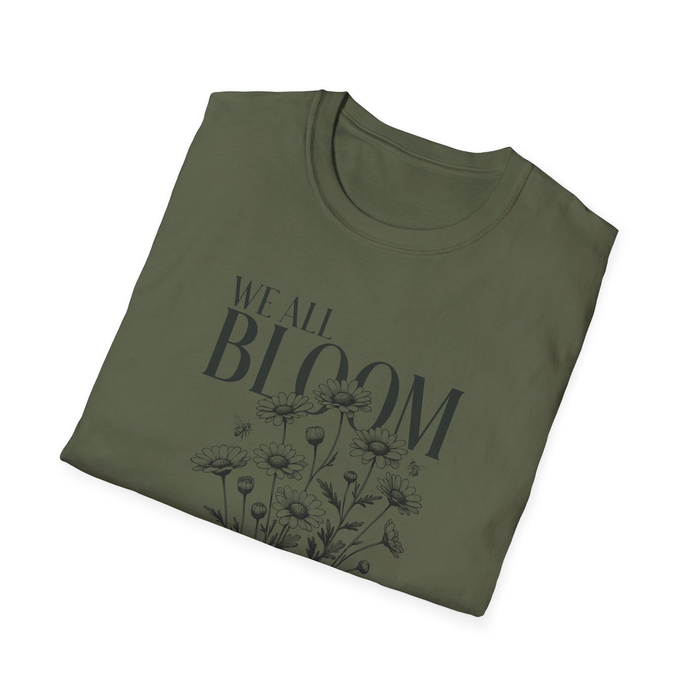 We All Bloom Differently T-Shirt