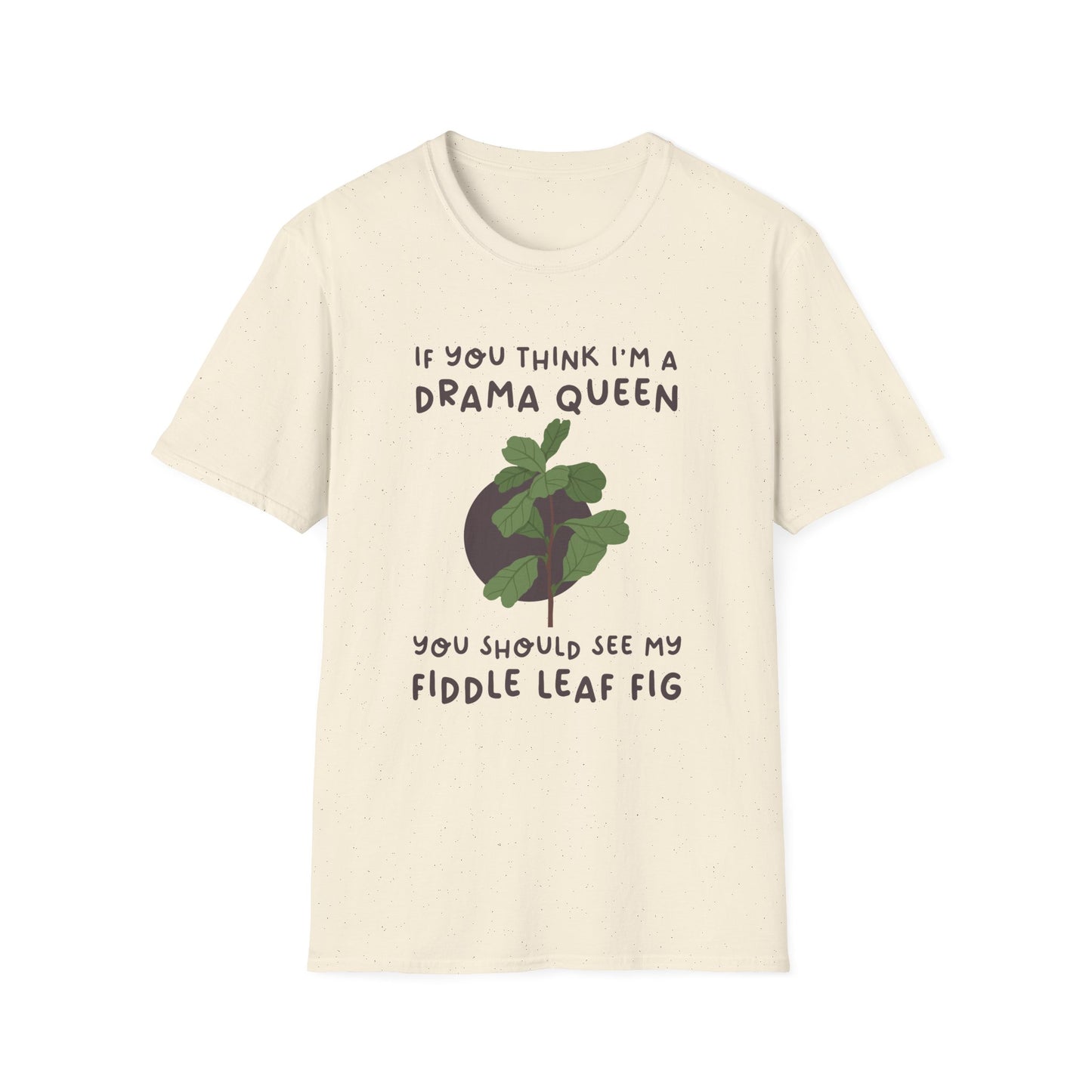 Dramatic Fiddle Leaf Fig T-Shirt