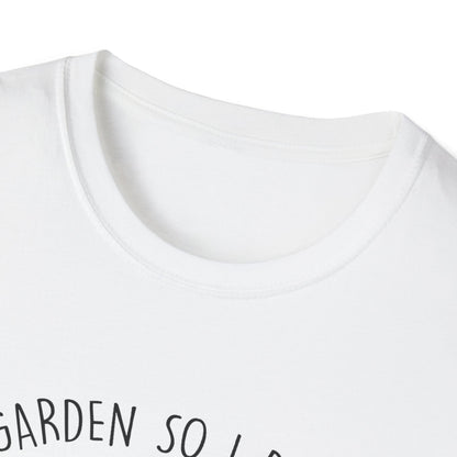 I Garden So I Don't Choke People T-Shirt