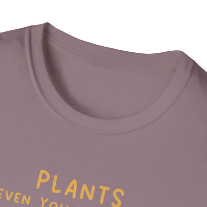 Plants Even You Can't Kill T-Shirt