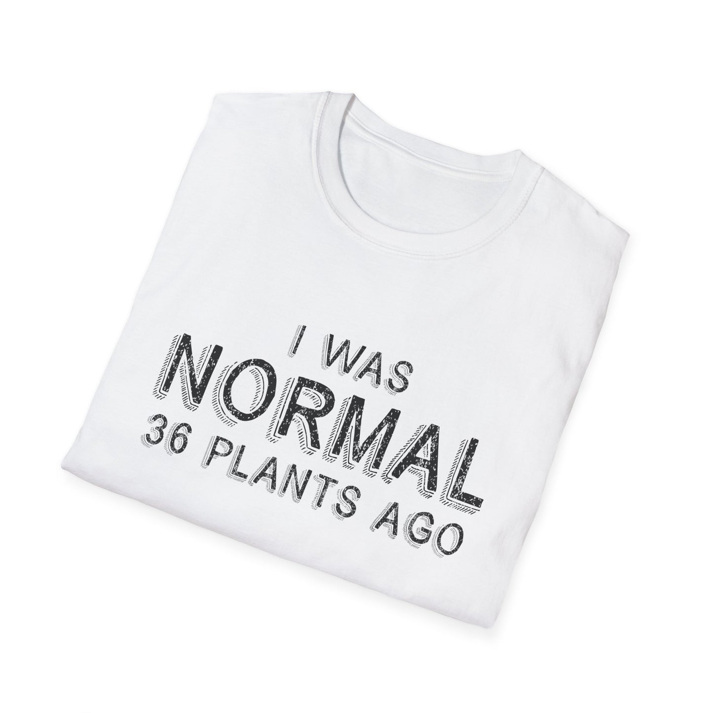 I Was Normal T-Shirt